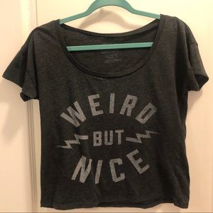 3/$30 “Weird But Nice” Tee